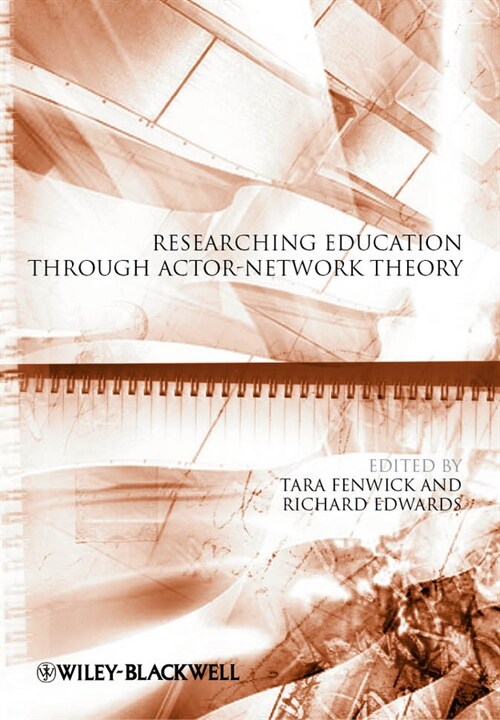 [eBook Code] Researching Education Through Actor-Network Theory (eBook Code, 1st)