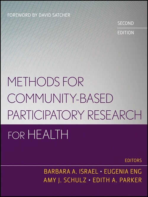 [eBook Code] Methods for Community-Based Participatory Research for Health (eBook Code, 2nd)