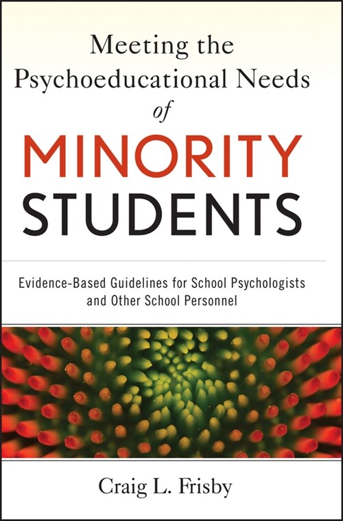 [eBook Code] Meeting the Psychoeducational Needs of Minority Students (eBook Code, 1st)