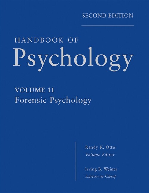 [eBook Code] Handbook of Psychology, Forensic Psychology (eBook Code, 2nd)