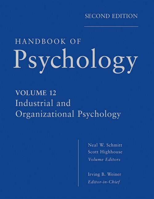[eBook Code] Handbook of Psychology, Industrial and Organizational Psychology (eBook Code, 2nd)