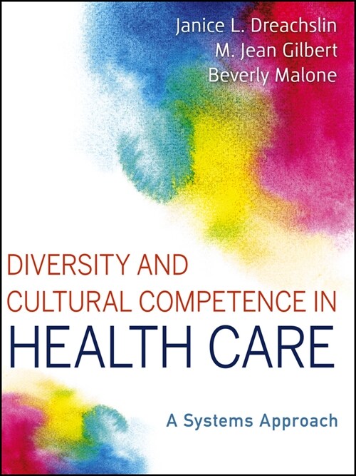 [eBook Code] Diversity and Cultural Competence in Health Care (eBook Code, 1st)