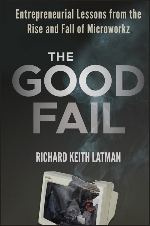 [eBook Code] The Good Fail (eBook Code, 1st)