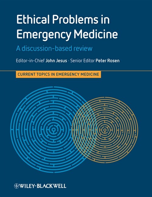 [eBook Code] Ethical Problems in Emergency Medicine (eBook Code, 1st)