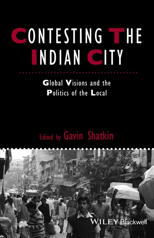 [eBook Code] Contesting the Indian City (eBook Code, 1st)