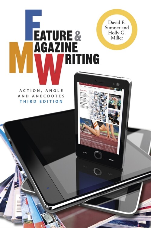 [eBook Code] Feature and Magazine Writing (eBook Code, 3rd)