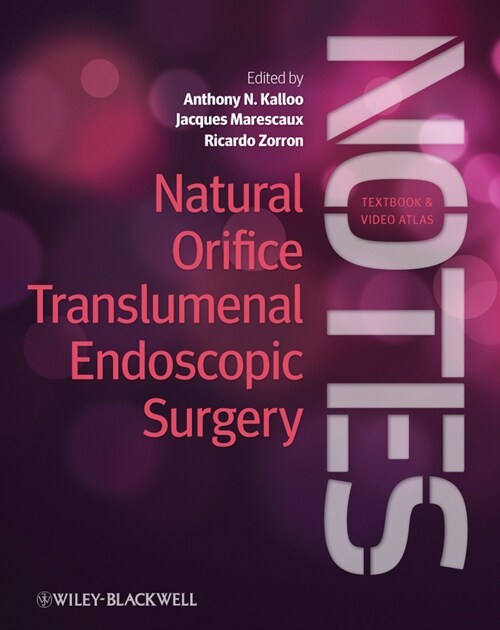 [eBook Code] Natural Orifice Translumenal Endoscopic Surgery (NOTES) (eBook Code, 1st)