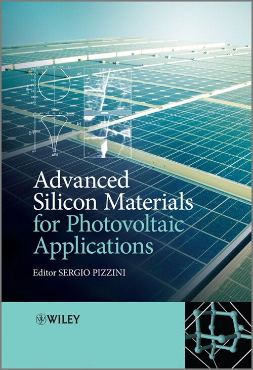 [eBook Code] Advanced Silicon Materials for Photovoltaic Applications (eBook Code, 1st)