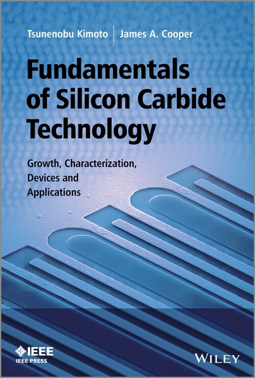 [eBook Code] Fundamentals of Silicon Carbide Technology (eBook Code, 1st)