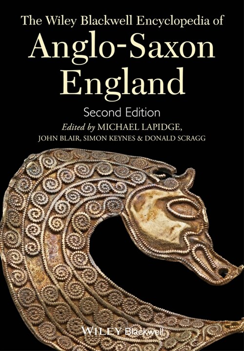 [eBook Code] The Wiley Blackwell Encyclopedia of Anglo-Saxon England (eBook Code, 2nd)