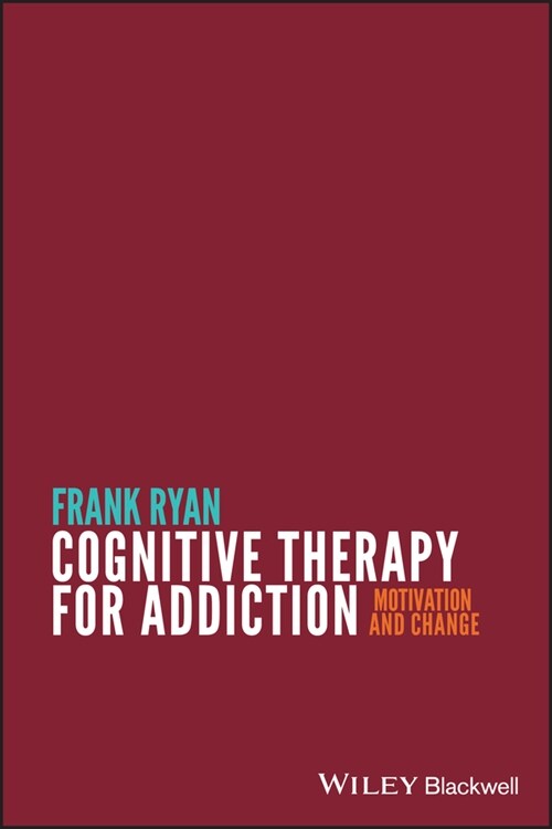 [eBook Code] Cognitive Therapy for Addiction (eBook Code, 1st)