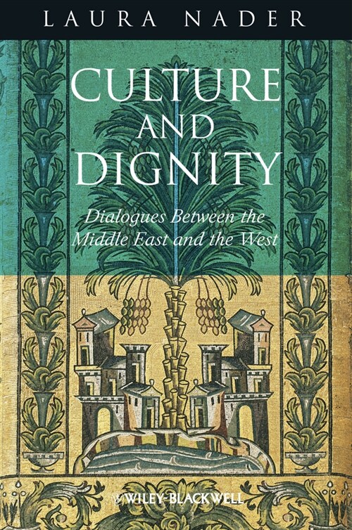 [eBook Code] Culture and Dignity (eBook Code, 1st)