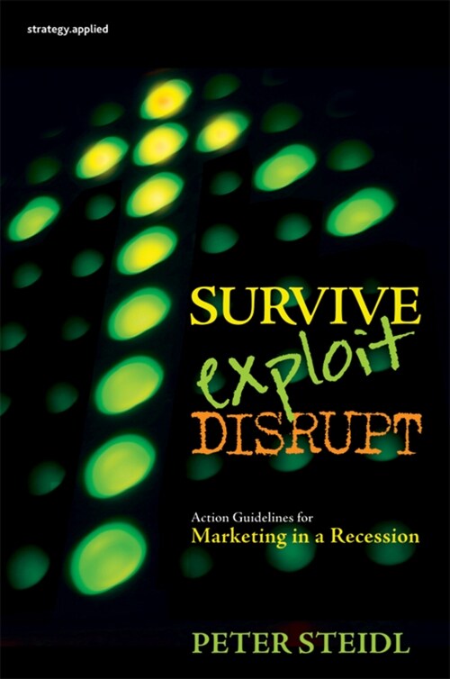 [eBook Code] Survive, Exploit, Disrupt (eBook Code, 1st)