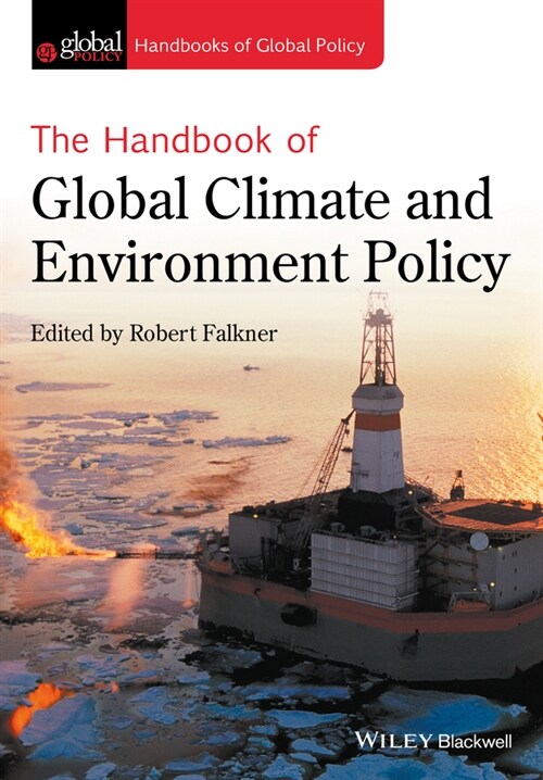 [eBook Code] The Handbook of Global Climate and Environment Policy (eBook Code, 1st)