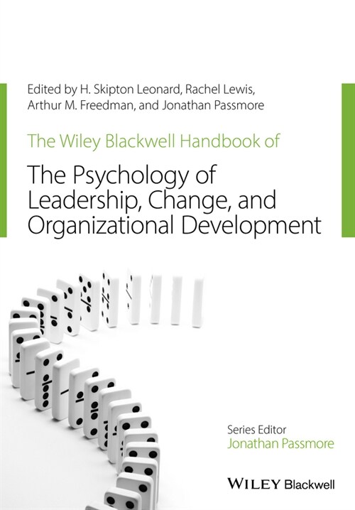 [eBook Code] The Wiley-Blackwell Handbook of the Psychology of Leadership, Change, and Organizational Development (eBook Code, 1st)