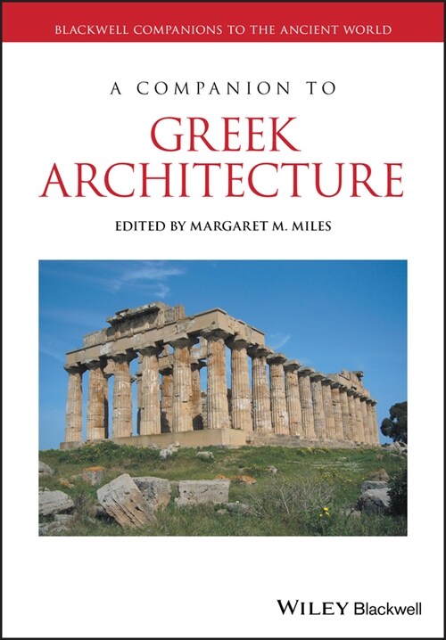 [eBook Code] A Companion to Greek Architecture (eBook Code, 1st)