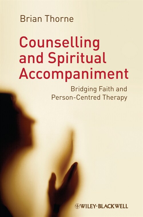 [eBook Code] Counselling and Spiritual Accompaniment (eBook Code, 1st)