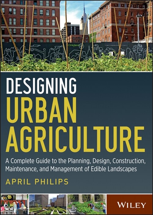 [eBook Code] Designing Urban Agriculture (eBook Code, 1st)