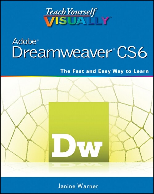 [eBook Code] Teach Yourself VISUALLY Adobe Dreamweaver CS6 (eBook Code, 1st)