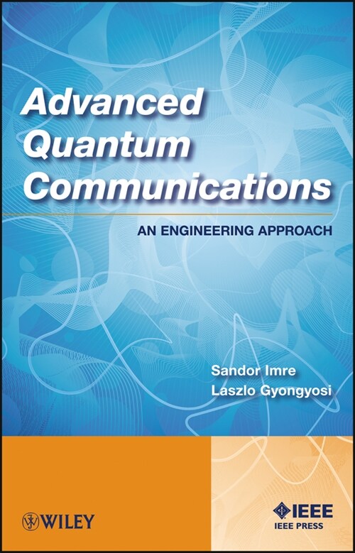 [eBook Code] Advanced Quantum Communications (eBook Code, 1st)