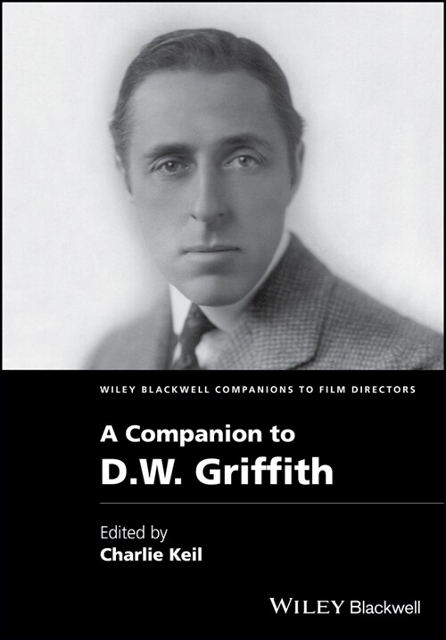 [eBook Code] A Companion to D. W. Griffith (eBook Code, 1st)