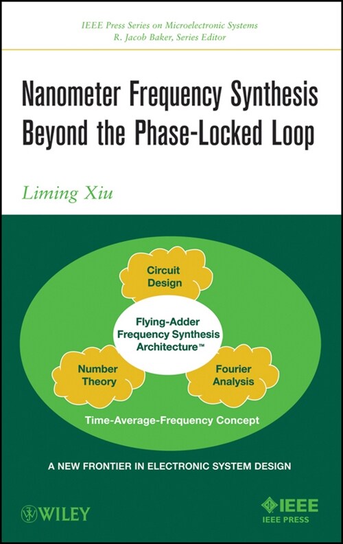 [eBook Code] Nanometer Frequency Synthesis Beyond the Phase-Locked Loop (eBook Code, 1st)