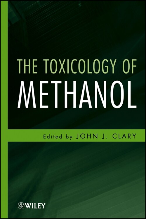 [eBook Code] The Toxicology of Methanol (eBook Code, 1st)