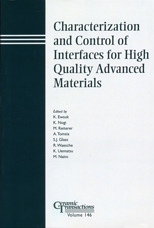 [eBook Code] Characterization and Control of Interfaces for High Quality Advanced Materials (eBook Code, 1st)