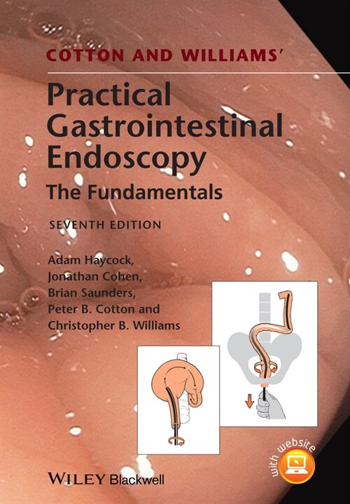 [eBook Code] Cotton and Williams Practical Gastrointestinal Endoscopy (eBook Code, 7th)