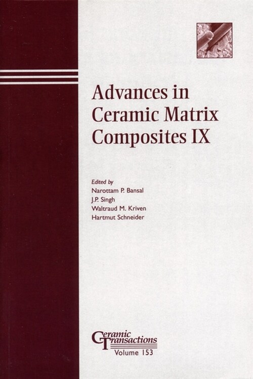 [eBook Code] Advances in Ceramic Matrix Composites IX (eBook Code, 1st)