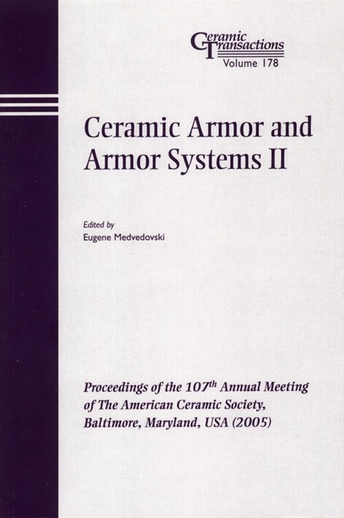 [eBook Code] Ceramic Armor and Armor Systems II (eBook Code, 1st)