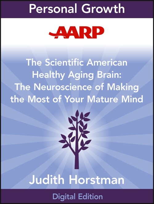 [eBook Code] AARP The Scientific American Healthy Aging Brain (eBook Code, 1st)