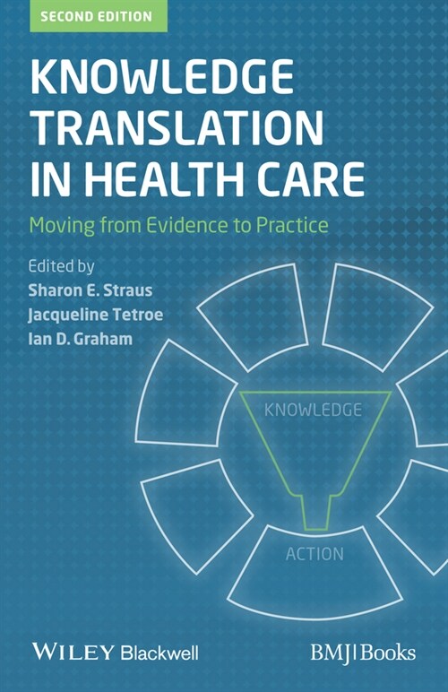 [eBook Code] Knowledge Translation in Health Care (eBook Code, 2nd)