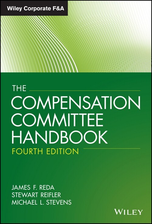 [eBook Code] The Compensation Committee Handbook (eBook Code, 4th)