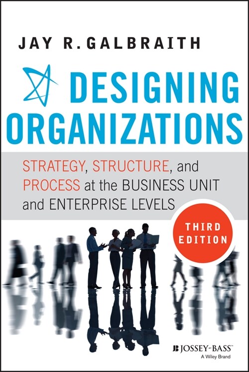 [eBook Code] Designing Organizations (eBook Code, 3rd)