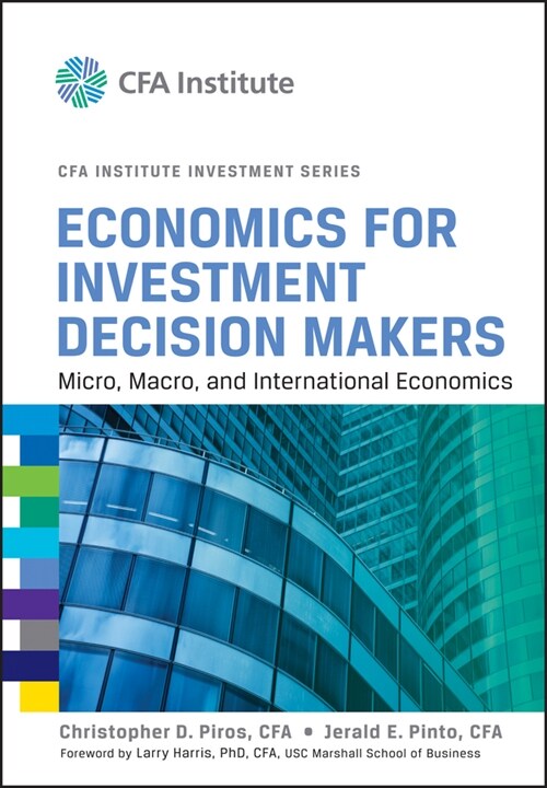 [eBook Code] Economics for Investment Decision Makers (eBook Code, 1st)