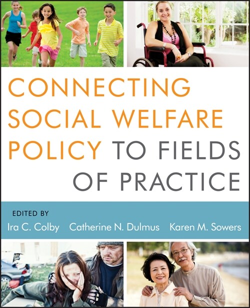 [eBook Code] Connecting Social Welfare Policy to Fields of Practice (eBook Code, 1st)