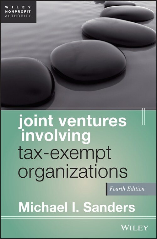 [eBook Code] Joint Ventures Involving Tax-Exempt Organizations (eBook Code, 4th)