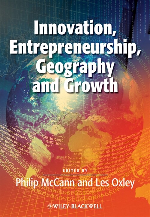 [eBook Code] Innovation, Entrepreneurship, Geography and Growth (eBook Code, 1st)