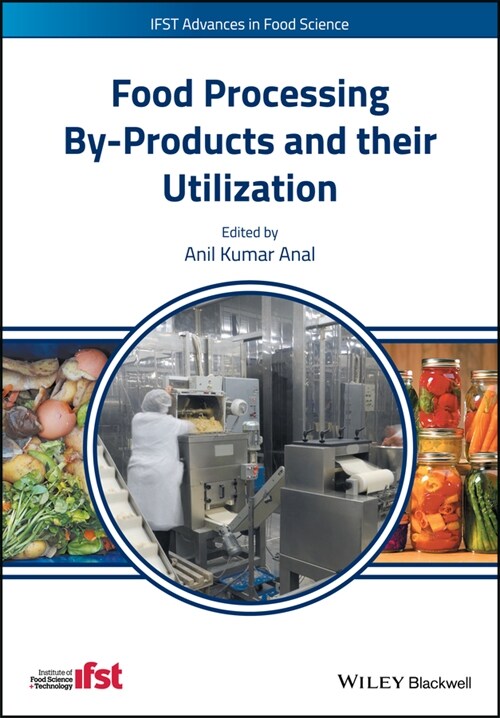 [eBook Code] Food Processing By-Products and their Utilization (eBook Code, 1st)