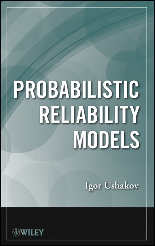 [eBook Code] Probabilistic Reliability Models (eBook Code, 1st)
