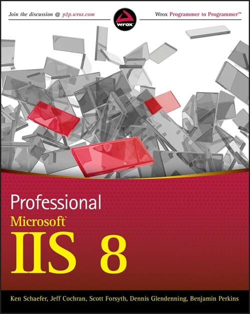 [eBook Code] Professional Microsoft IIS 8 (eBook Code, 1st)