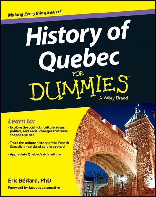[eBook Code] History of Quebec For Dummies (eBook Code, 1st)