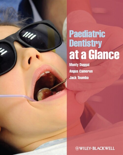 [eBook Code] Paediatric Dentistry at a Glance (eBook Code, 1st)