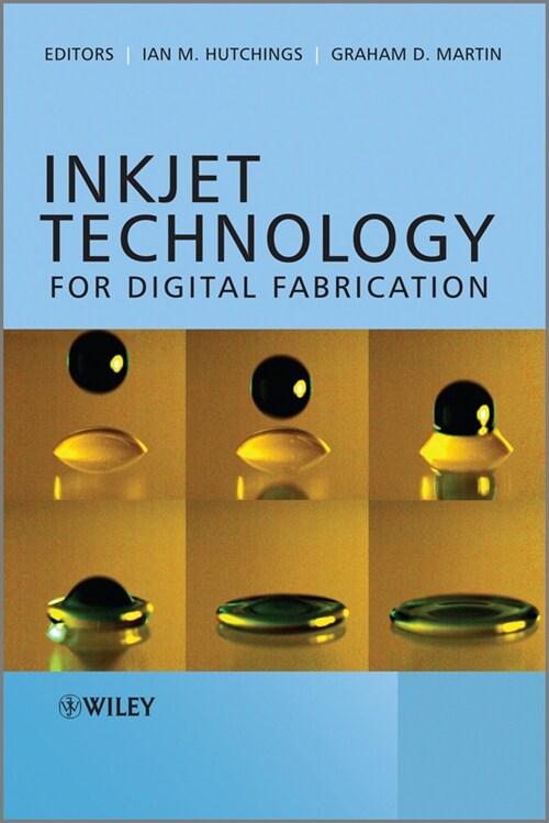 [eBook Code] Inkjet Technology for Digital Fabrication (eBook Code, 1st)