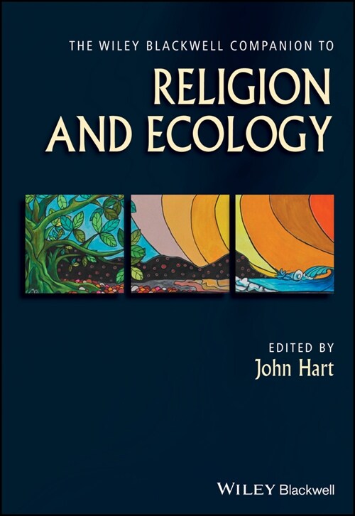 [eBook Code] The Wiley Blackwell Companion to Religion and Ecology (eBook Code, 1st)