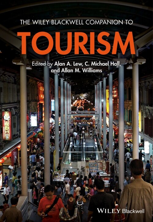 [eBook Code] The Wiley Blackwell Companion to Tourism (eBook Code, 1st)