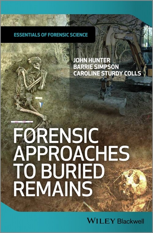 [eBook Code] Forensic Approaches to Buried Remains (eBook Code, 1st)