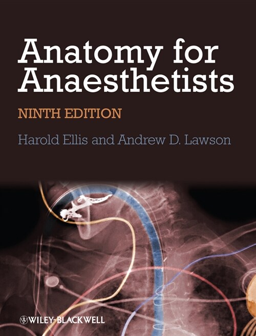 [eBook Code] Anatomy for Anaesthetists (eBook Code, 9th)