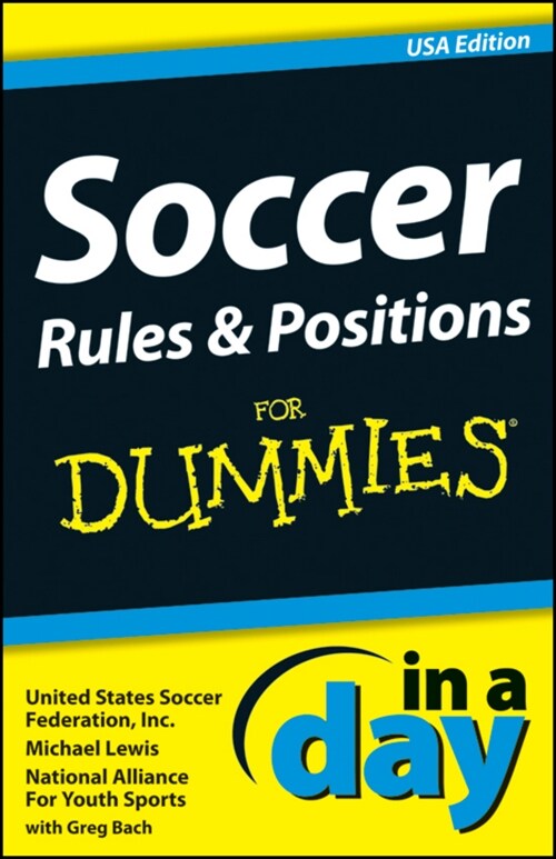 [eBook Code] Soccer Rules and Positions In A Day For Dummies (eBook Code, 1st)